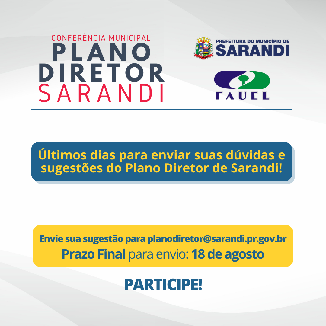 Últimos dias para enviar suas dúvidas e sugestões do Plano Diretor de Sarandi